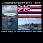 Collage of images: Hawaii state flag and two photos of people on surfboards in the ocean, one holding up a surfboard painted with: “RIP George Floyd.”