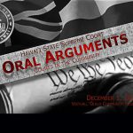 Image of livestream opening title plate with Hawaii Supreme Court seal, placed over Hawaii state flag, photo of gavel and “We the People” scroll, with title “Hawaii State Supreme Court Oral Arguments Courts in the Community December 1, 2021 Virtual Olelo Community Media Studios”
